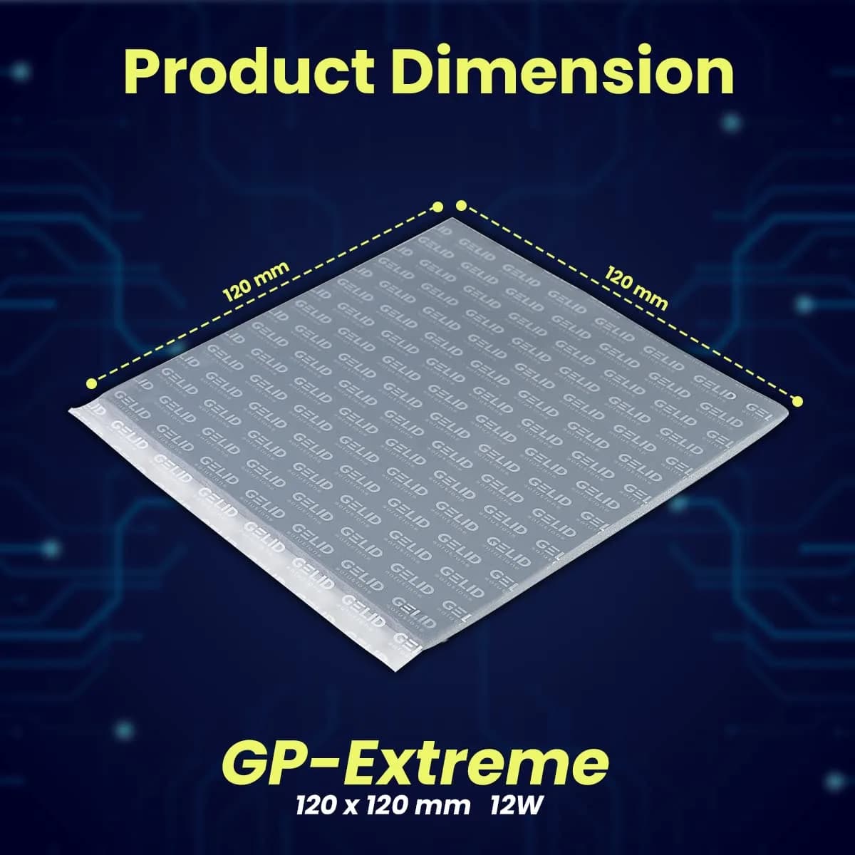 Gelid Solutions GP-Extreme Thermal Pad 120x120x2.0mm | 12W/mK High Conductivity for GPUs, CPUs, SSDs - view 2