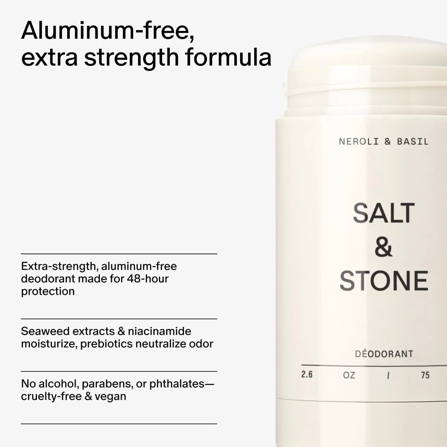 Salt & Stone Aluminum-Free Deodorant Neroli & Basil 73.7g (2.6 oz) | 48-Hour Odor Protection - view 5