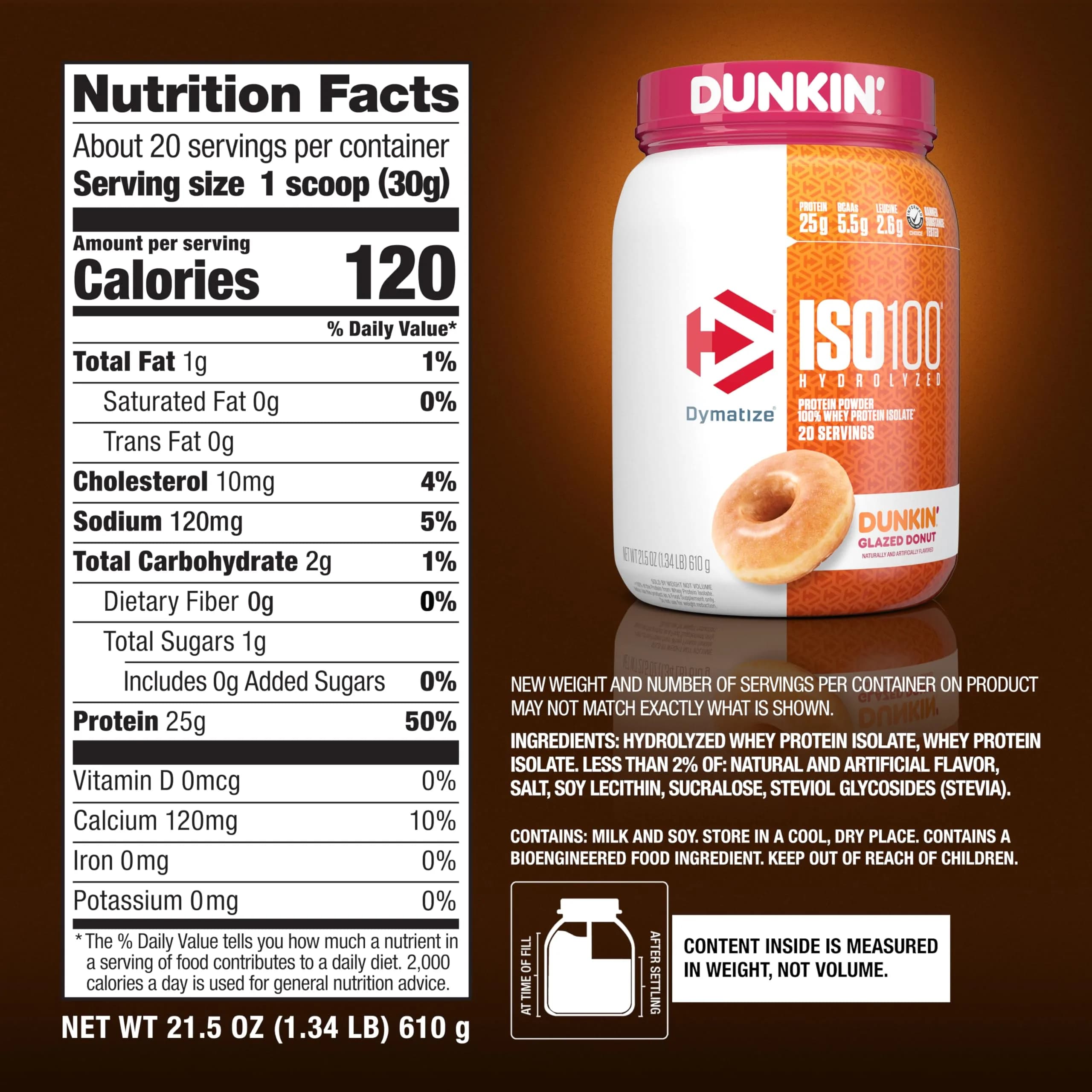Dymatize ISO100 Whey Protein Isolate Dunkin' Glazed Donut 609g (1.34 lb) | 25g Protein Per Serving - view 5