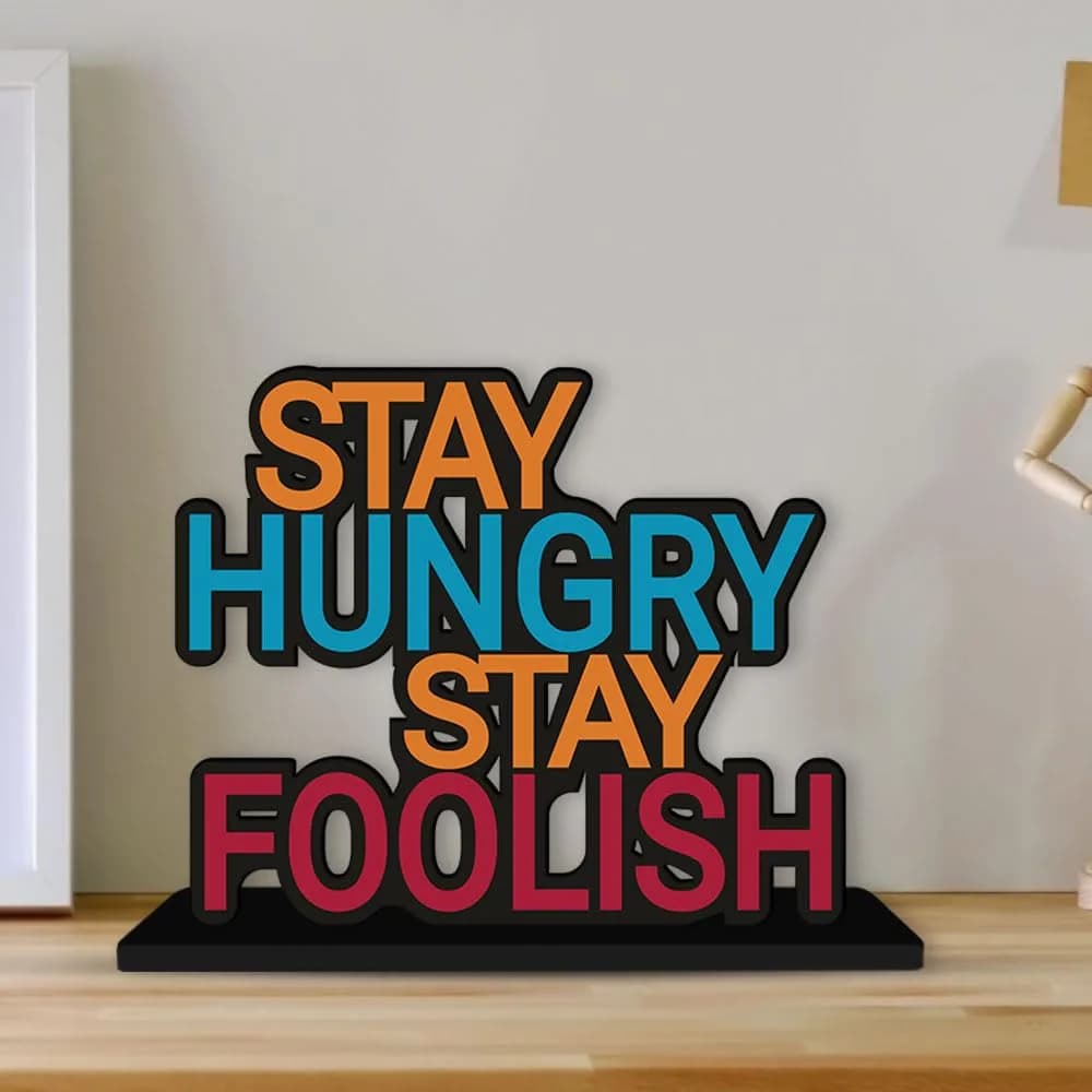 Artvibes Stay Hungry Stay Foolish Inspirational Quotes Table Decor Showpiece 15 cm (5.91 in) - view 3