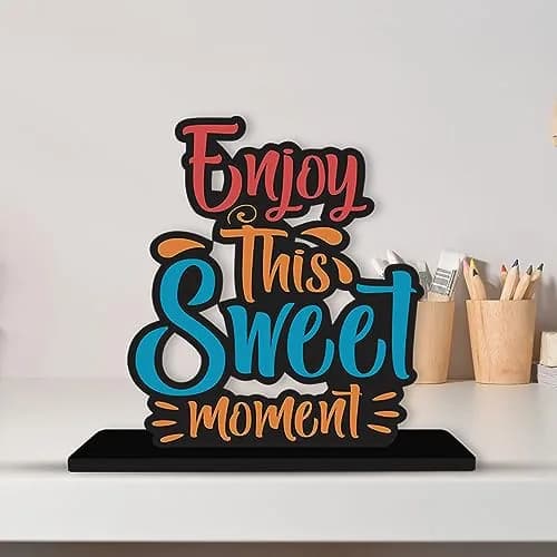 Artvibes Enjoy This Sweet Moment Quote Wooden Table Decoration 15cm (5.9in) | Modern Inspirational Wood Showpiece thumbnail 4
