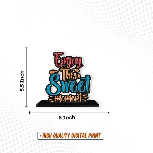 Artvibes Enjoy This Sweet Moment Quote Wooden Table Decoration 15cm (5.9in) | Modern Inspirational Wood Showpiece thumbnail 6