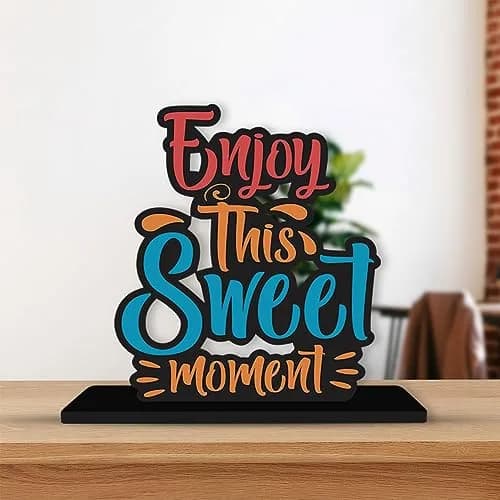 Artvibes Enjoy This Sweet Moment Quote Wooden Table Decoration 15cm (5.9in) | Modern Inspirational Wood Showpiece thumbnail 1