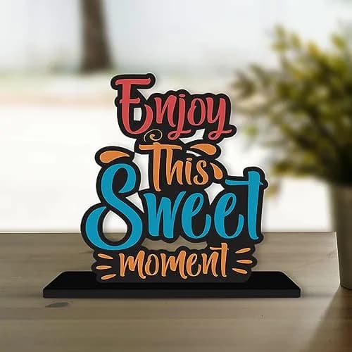 Artvibes Enjoy This Sweet Moment Quote Wooden Table Decoration 15cm (5.9in) | Modern Inspirational Wood Showpiece thumbnail 3