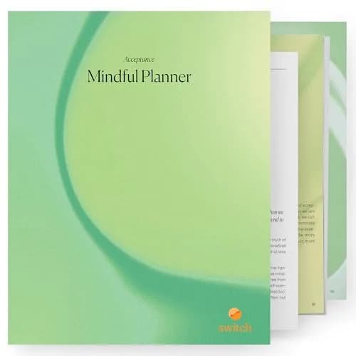 Switch Research Mindful Planner (Acceptance) - Evidence-Based Life Organizer - 31-Day Goal Planner to Develop Radical Acceptance - Daily planner With Prompts thumbnail 1