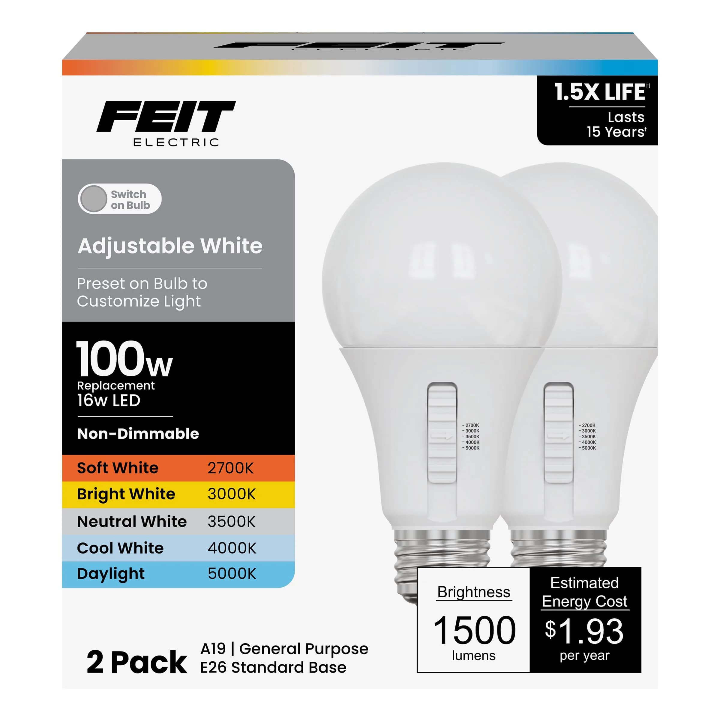 Feit Electric Adjustable White A19 LED Light Bulb 2 Pack | 5 CCT Selectable 2700K-5000K, 1500 Lumens, 17,000 Hr — White