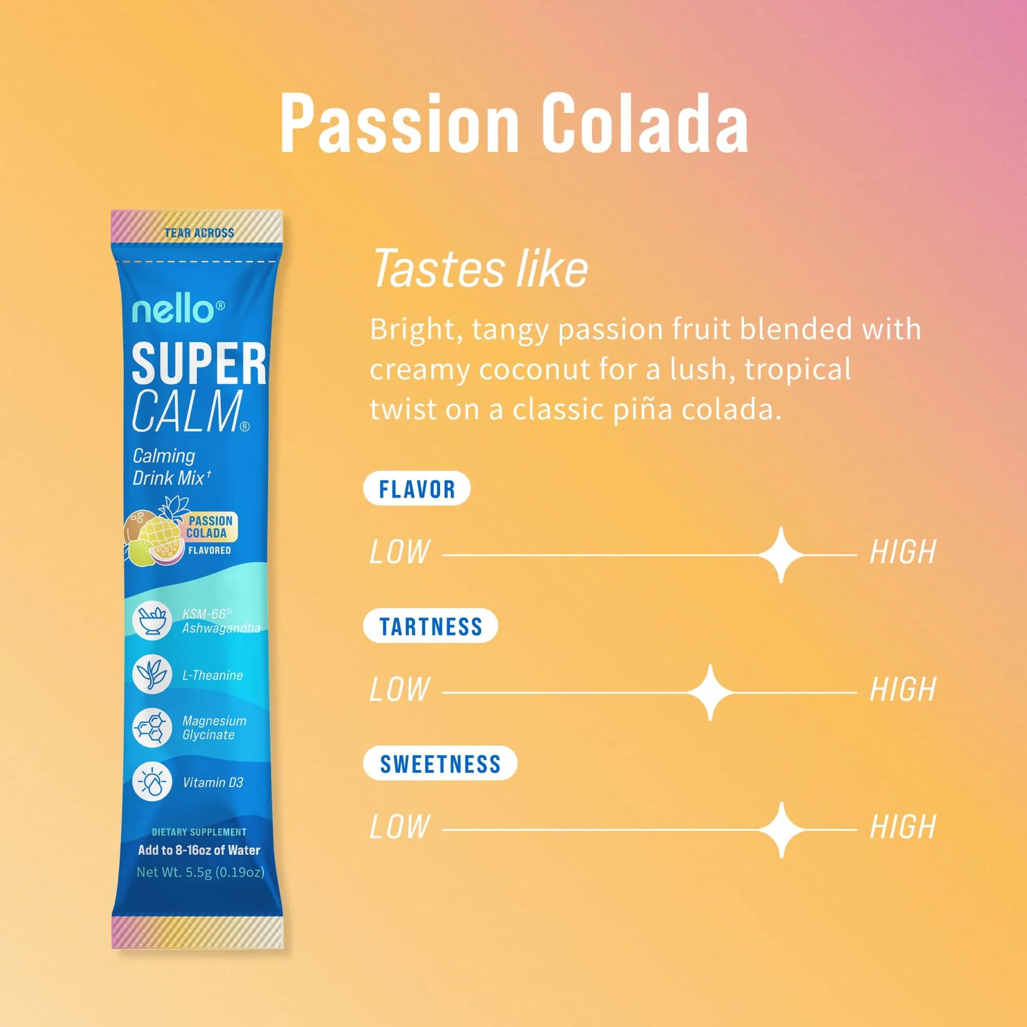 Nello SuperCalm Powdered Drink Mix Passion Colada 20 Ct | Cortisol Reducer and Sleep Aid Supplement - view 2