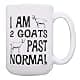 ThisWear I'm 2 Goats Past Normal 15oz Coffee Mug | Funny Goat Gag Gift thumbnail 1