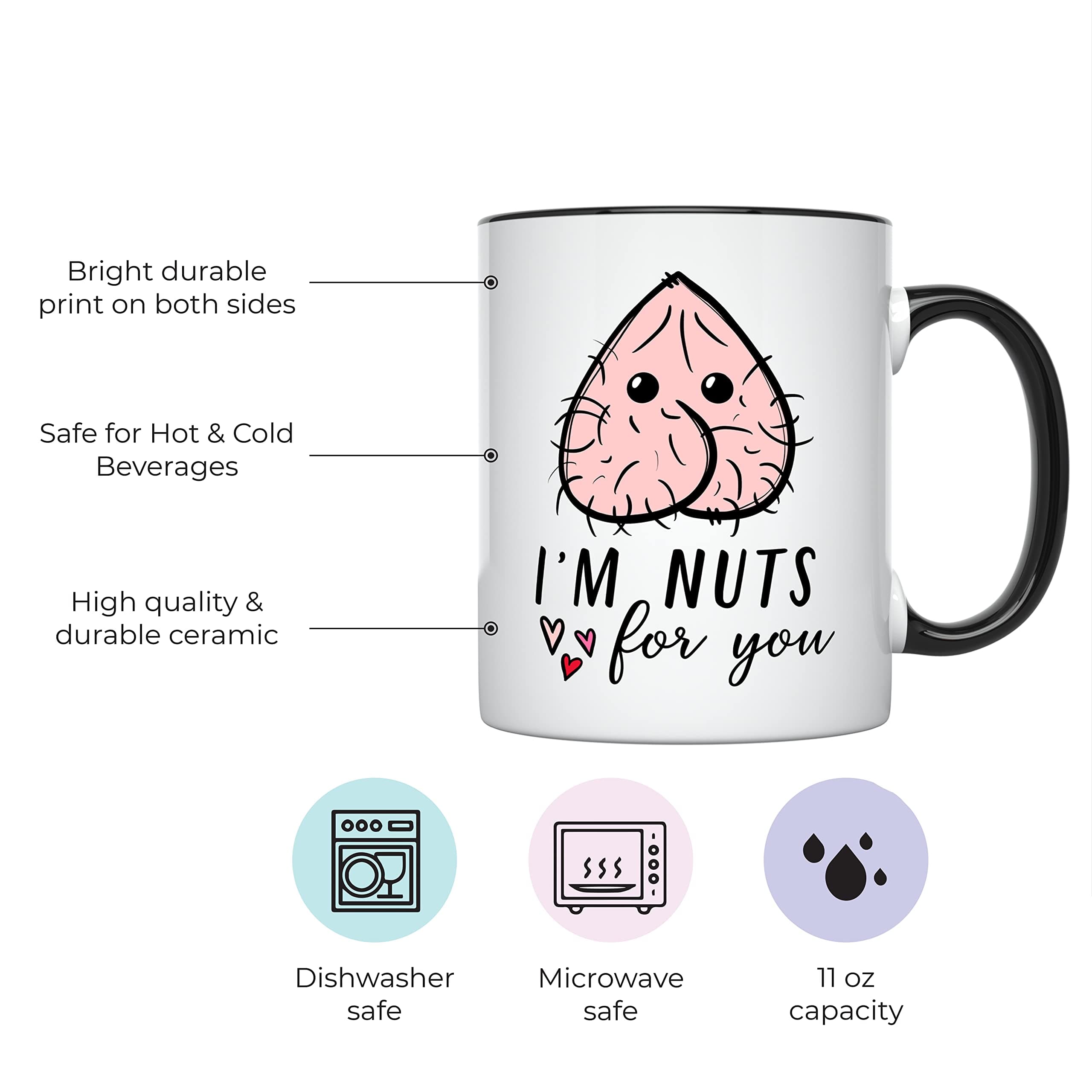 YouNique Designs I'm Nuts About You Mug Anniversary Coffee Cup 11oz | Unique Sexy Gift - view 2
