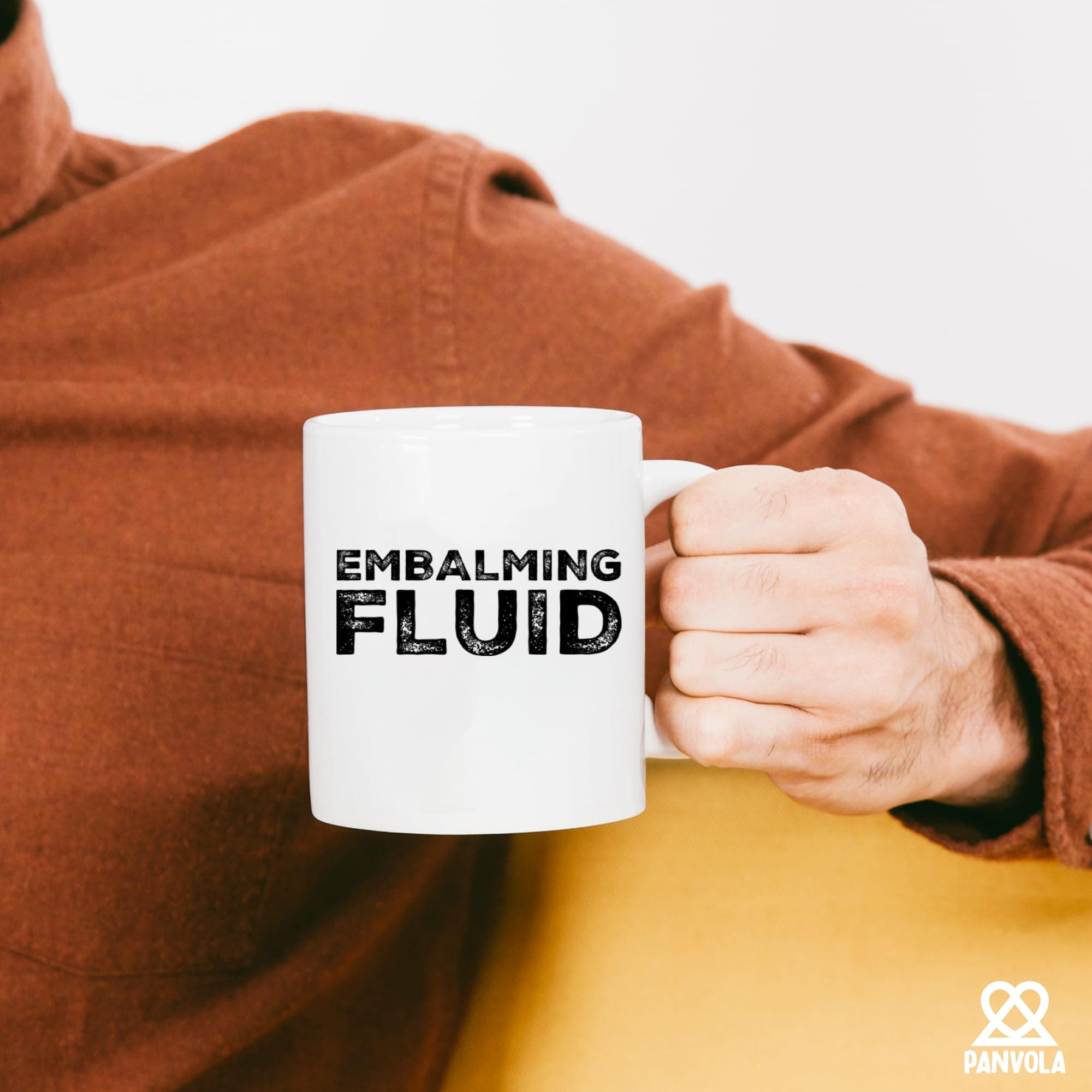 Panvola Embalming Fluid Mortician Gifts Mug 11oz White | Humorous Funeral Gift - view 4