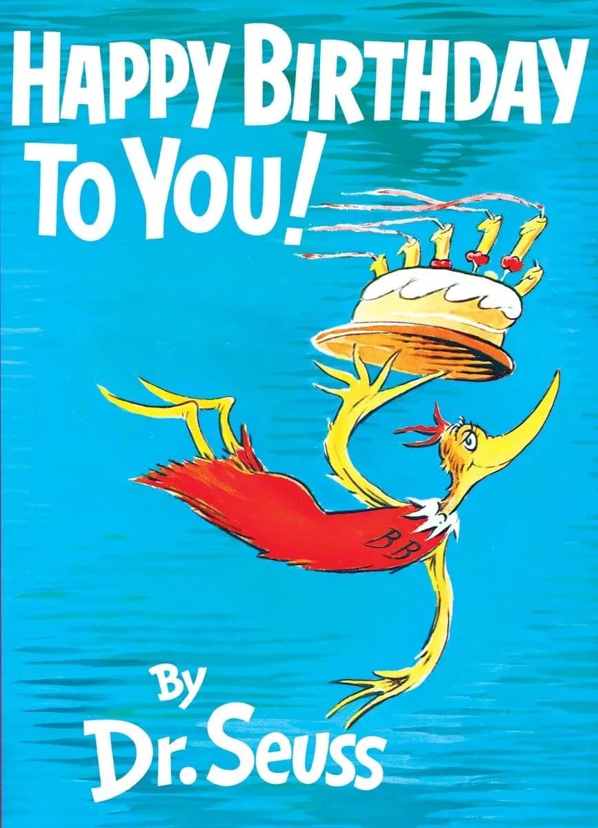 Dr. Seuss Happy Birthday to You! Hardcover Picture Book | Classic Birthday Celebration for Kids - main product image