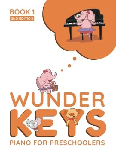 CREATESPACE WunderKeys Piano For Preschoolers Book 1, 2nd Edition | Preschool Piano Method for Ages 3-5 - main product image