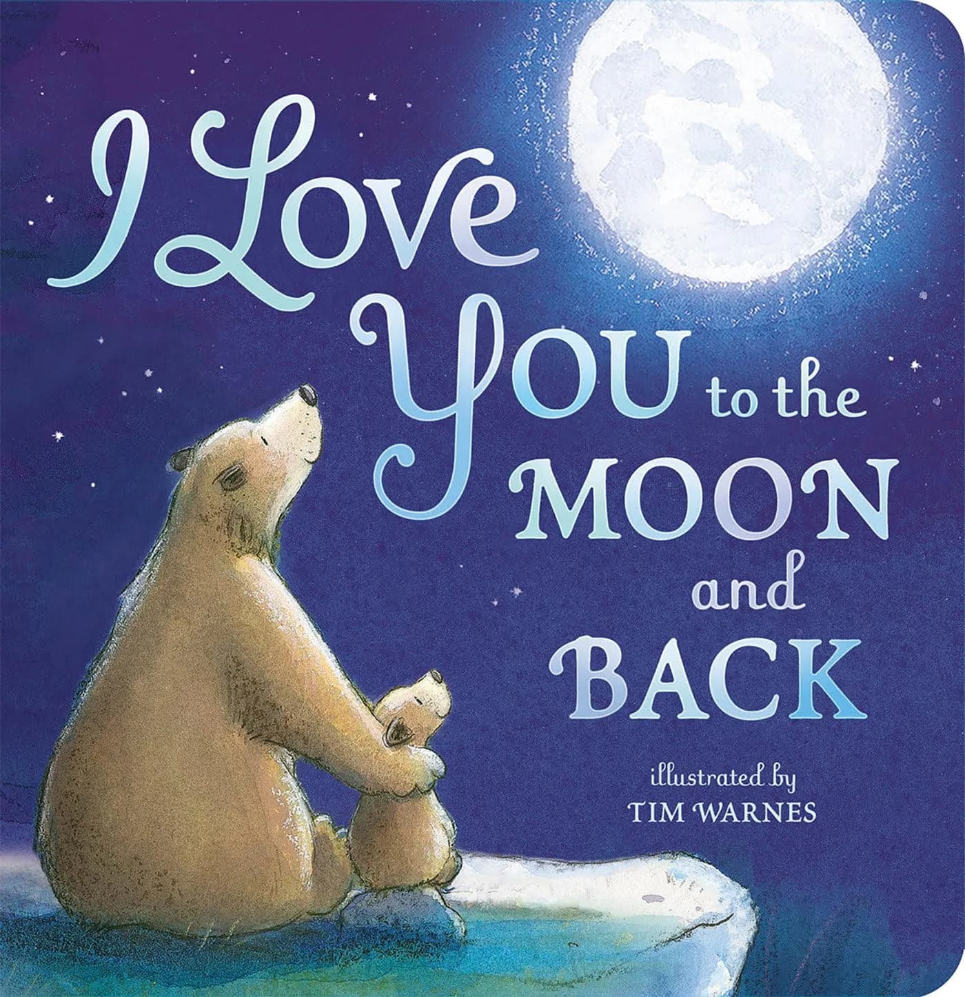 Tiger Tales I Love You to the Moon and Back Board Book | Classic Children's Story - main product image