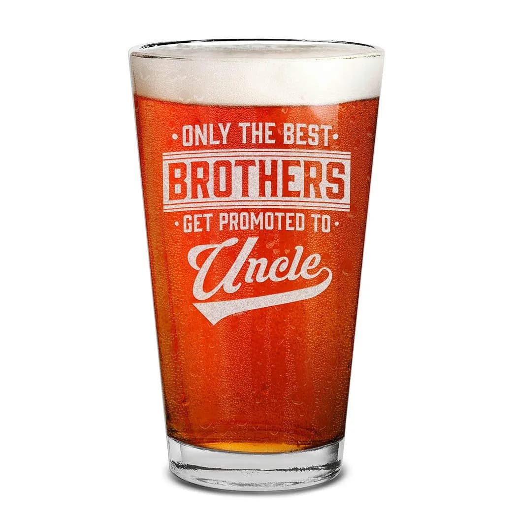 shop4ever Only the Best Brothers Get Promoted To Uncle Beer Pint Glass 16 Oz | Pregnancy Announcement Gift