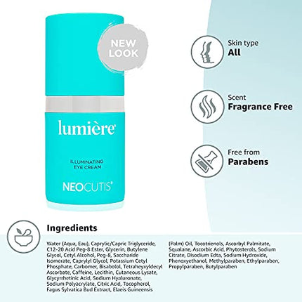 NEOCUTIS Lumière Illuminating Eye Cream | 5 Month Supply | Under Eye cream for anti-aging | Minimizes under eye darkness & reduces puffiness | Boosts Collagen for brighter, younger-looking eyes