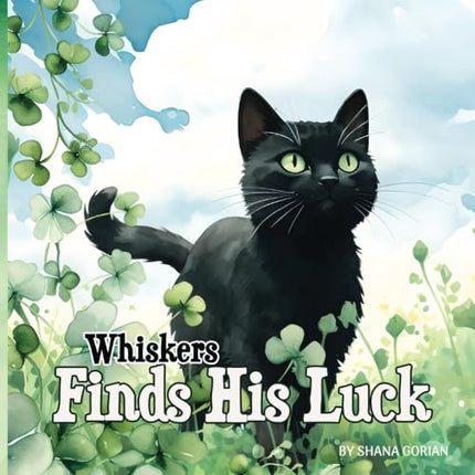 Buy Whiskers Finds His Luck: A St. Patrick's Day story (A Cat Named Whiskers) in India