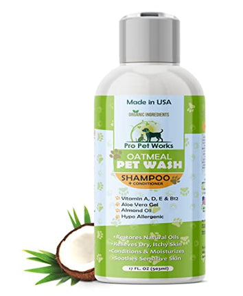 Pro Pet Works All Natural Soap Free 5 in 1 Oatmeal Dog Shampoo and Conditioner-Moisturizing Formula for Dandruff Allergies & Itchy Dry Sensitive Skin-Puppy Grooming for Smelly Dogs -17oz in India